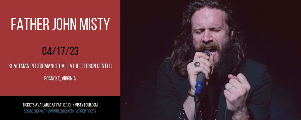 Father John Misty at Father John Misty Tour tickets Father John Misty at Father John Misty Tour