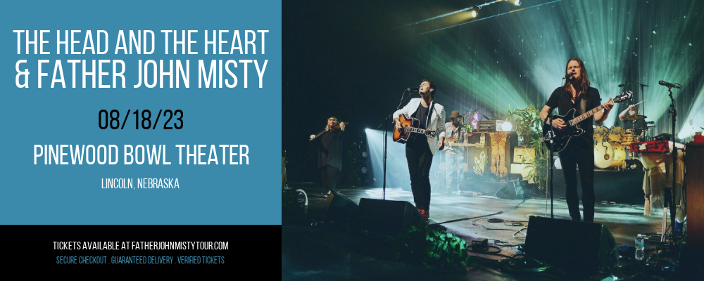 The Head and The Heart & Father John Misty at Father John Misty Tour tickets The Head and The Heart & Father John Misty at Father John Misty Tour