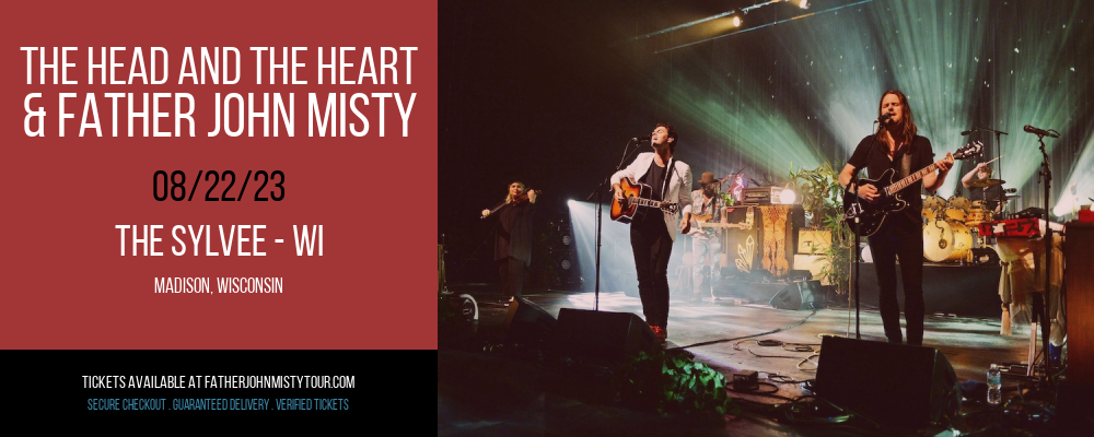 The Head and The Heart & Father John Misty at Father John Misty Tour tickets The Head and The Heart & Father John Misty at Father John Misty Tour